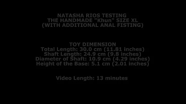 Natasha Rios Testing The Handmade Khun Size XL (With Additional Anal Fisting) TWT324