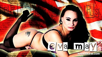Show and Tell with Sexy British MILF Eva May - Private Porn Sex Videos