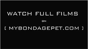 My Bondage Pet - Compilation #2